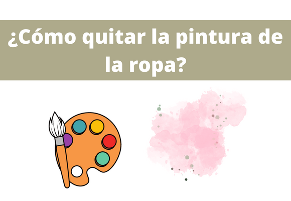 ¿Cómo quitar la pintura de la ropa?