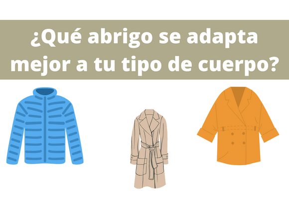 Qué abrigo se adapta mejor a tu tipo de cuerpo