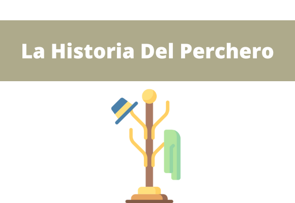 la historia del perchero